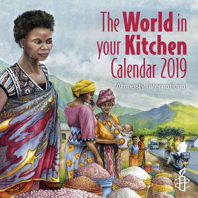 Cover for Amnesty The World in Your Kitchen Calendar (Calendar) (2018)