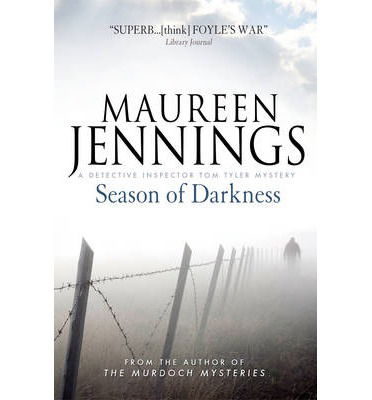 Cover for Maureen Jennings · Season of Darkness - Detective Inspector Tom Tyler Mystery (Paperback Book) (2013)