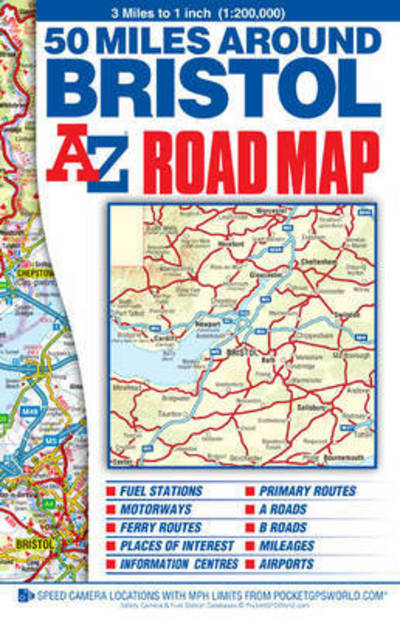 50 Miles around Bristol A-Z Road Map - A-Z Maps - Livres - HarperCollins Publishers - 9781782570547 - 3 janvier 2018