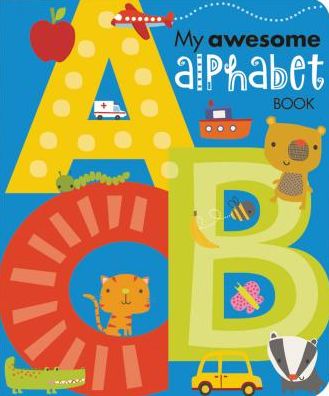 Cover for Thomas Nelson · My Awesome Alphabet Book (Board book) (2015)