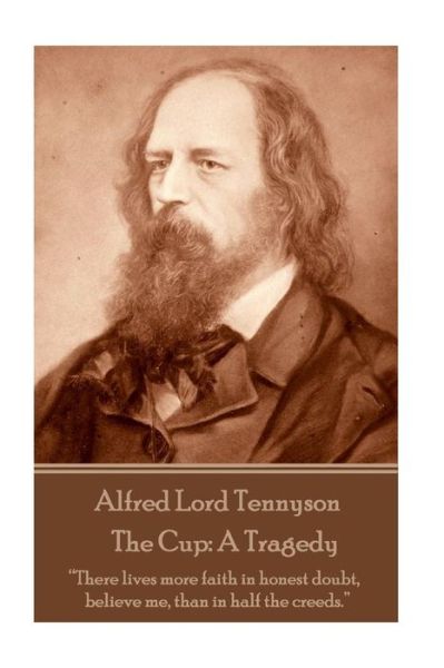 Cover for Alfred Lord Tennyson · Alfred Lord Tennyson - The Cup (Paperback Book) (2017)