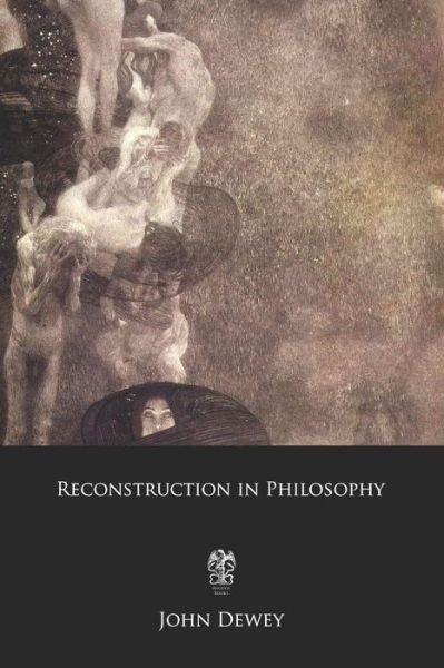 Cover for John Dewey · Reconstruction in Philosophy (Paperback Book) (2018)