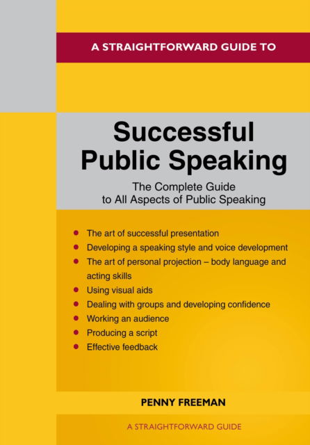 Cover for Rosemary Riley · A Straightforward Guide to Successful Public Speaking: Revised Edition - 2022 (Taschenbuch) (2022)