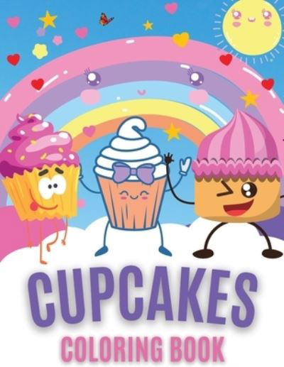 Cover for Iulia Benix · Cupcakes Coloring Book (Paperback Bog) (2021)