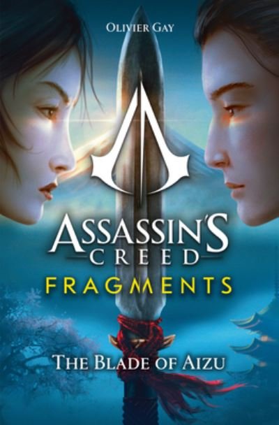 Cover for Olivier Gay · Assassin's Creed: Fragments - The Blade of Aizu (Paperback Bog) (2023)