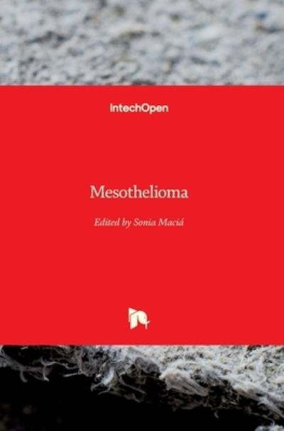 Cover for Sonia Macia · Mesothelioma (Hardcover Book) (2020)