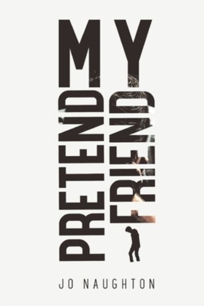 Cover for Jo Naughton · My Pretend Friend (Paperback Book) (2020)