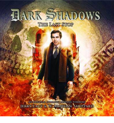 The Last Stop - Dark Shadows - David Llewellyn - Audiolibro - Big Finish Productions Ltd - 9781844359547 - 30 de septiembre de 2012