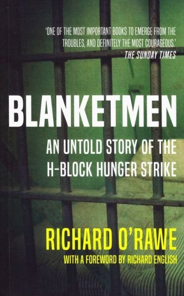 Blanketmen - Richard O'Rawe - Böcker - New Island Books - 9781848405547 - 31 maj 2016