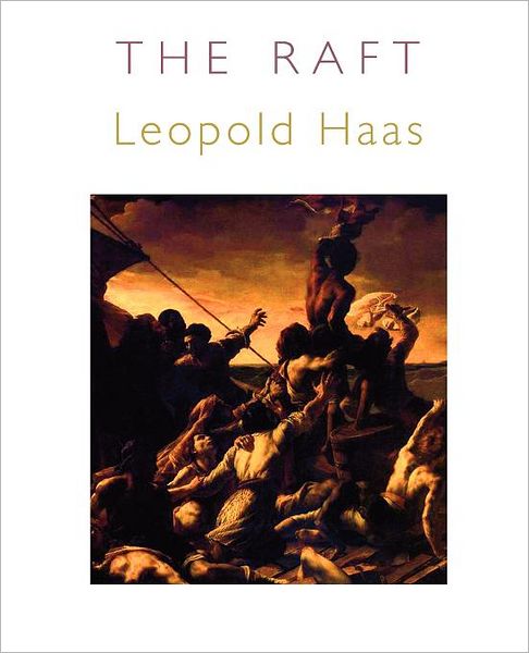 Cover for Leopold Haas · The Raft (Paperback Book) (2011)