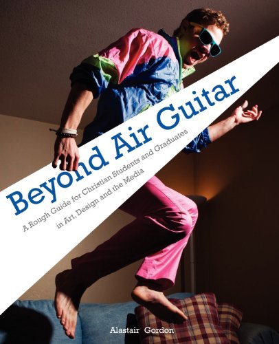 Beyond Air Guitar - Gordon - Libros - Piquant Editions - 9781903689547 - 16 de septiembre de 2011