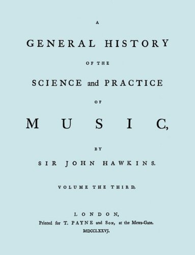 Cover for John Hawkins · A General History of the Science and Practice of Music. Vol.3 of 5. [facsimile of 1776 Edition of Vol.3.] (Paperback Book) (2009)