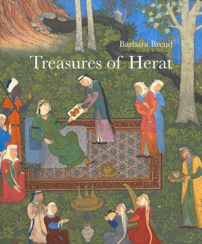 Cover for Barbara Brend · Treasures of Herat: Two Manuscripts of the Khamsah of Nizami in the British Library - Gingko Library Art Series (Inbunden Bok) (2022)