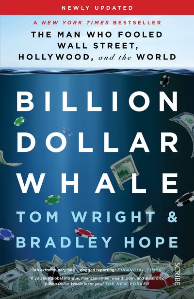 Cover for Tom Wright · Billion Dollar Whale: the bestselling investigation into the financial fraud of the century (Taschenbuch) (2019)
