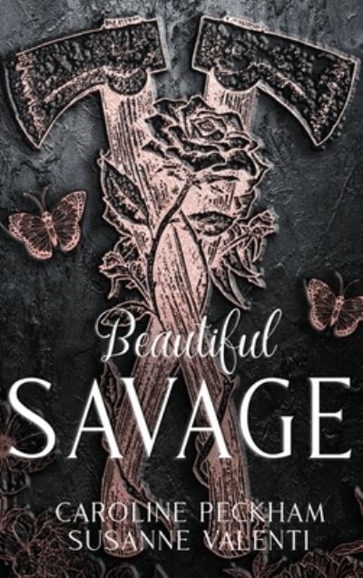 Beautiful Savage - Caroline Peckham - Książki - Dark Ink Publishing - 9781914425547 - 28 lipca 2022