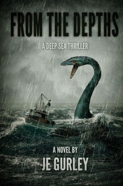 Cover for Je Gurley · From the Depths (Paperback Book) (2014)