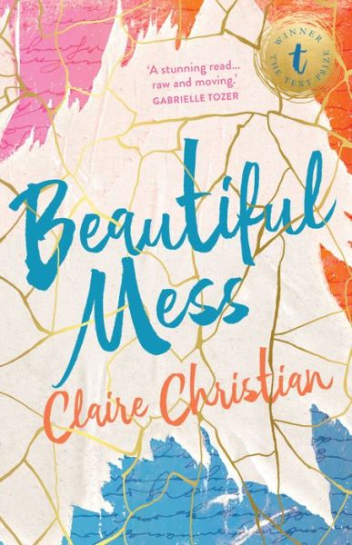 Cover for Claire Christian · Beautiful mess (Book) (2018)