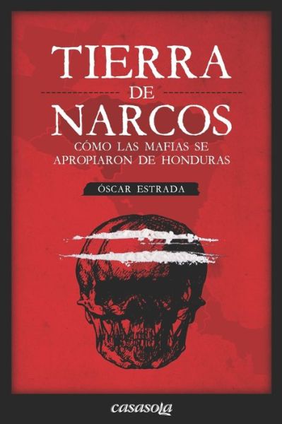 Cover for Oscar Estrada · Tierra de narcos (Paperback Book) (2021)