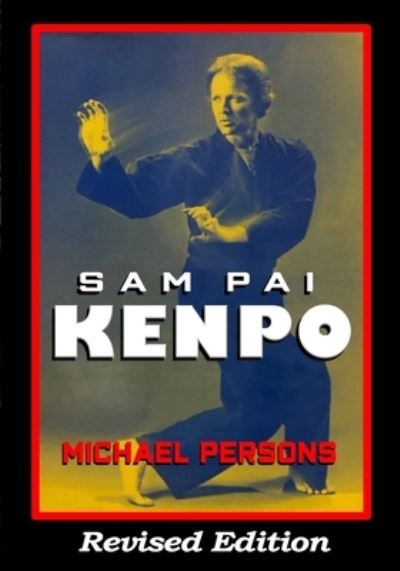 Cover for Michael Persons · Sam Pai Kenpo (Book) (2023)