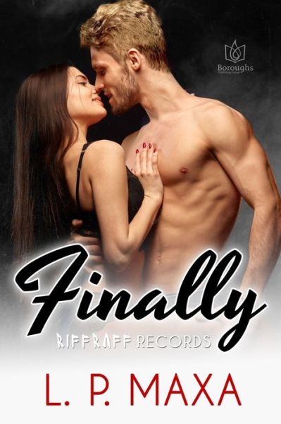 Finally - L P Maxa - Livros - R. R. Bowker - 9781951055547 - 19 de fevereiro de 2020