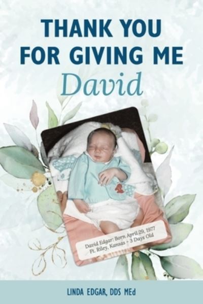 Cover for Linda Edgar · Thank You for Giving me David (Paperback Book) (2021)