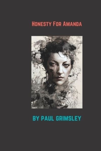 Cover for Paul Grimsley · Honesty for Amanda (Bok) (2022)