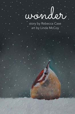 Cover for Rebecca Case · Wonder (Paperback Book) (2020)