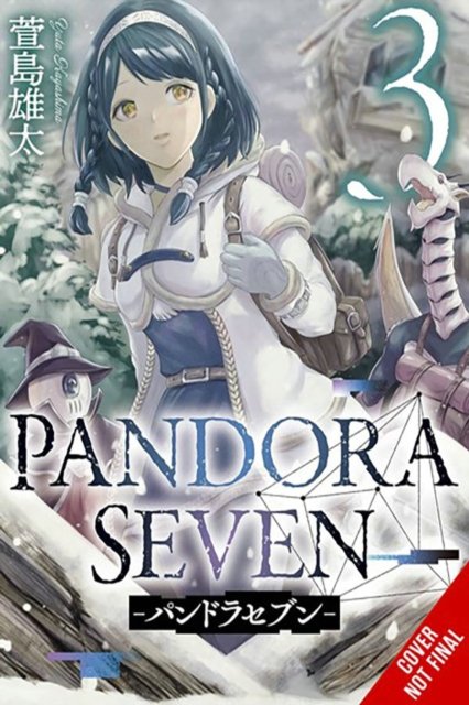 Cover for Yuta Kayashima · Pandora Seven, Vol. 3 (Pocketbok) (2024)