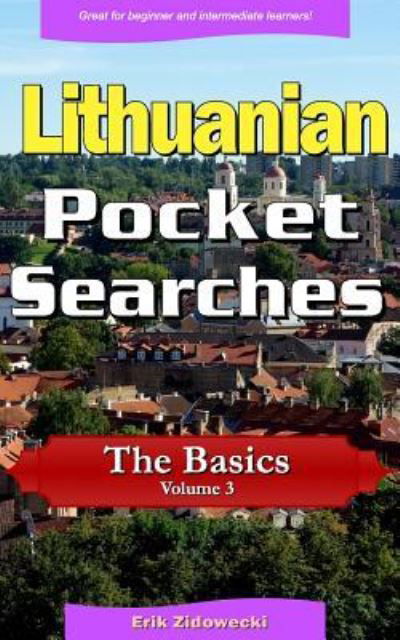Cover for Erik Zidowecki · Lithuanian Pocket Searches - The Basics - Volume 3 (Paperback Book) (2017)