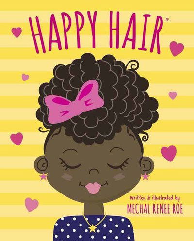 Cover for Mechal Renee Roe · Happy Hair (Hardcover Book) (2019)