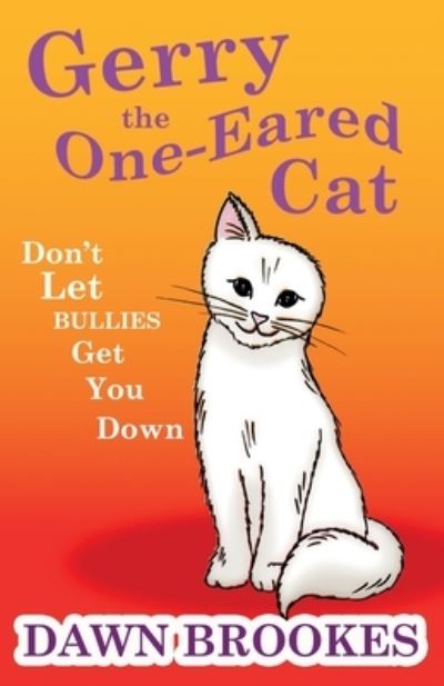 Cover for Dawn Brookes · Gerry the One-Eared Cat (Paperback Book) (2018)