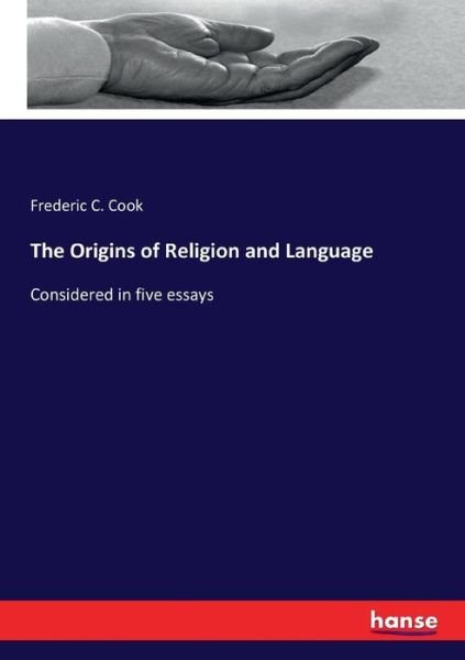Cover for Cook · The Origins of Religion and Langua (Book) (2017)