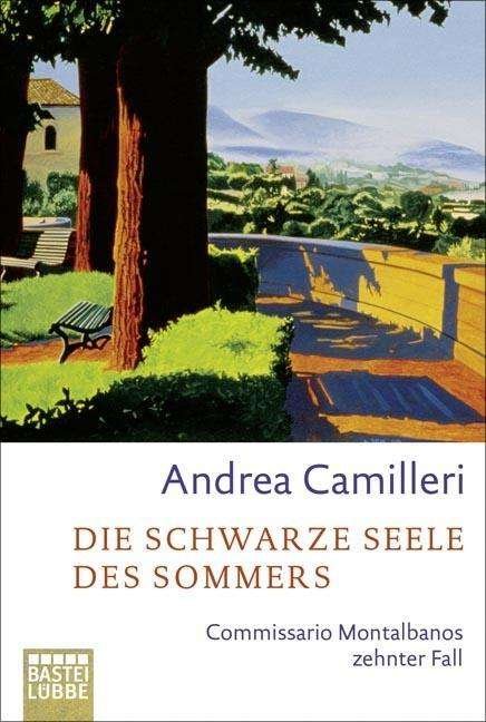 Cover for Andrea Camilleri · Bastei Lübbe.16454 Camilleri.Schw.Seele (Bog)