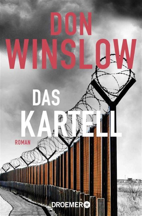 Cover for Don Winslow · Das Kartell (Paperback Book) (2021)