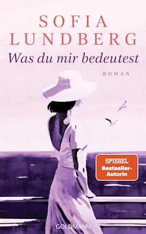 Cover for Sofia Lundberg · Was du mir bedeutest (Book) (2024)