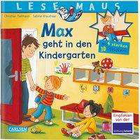 Max geht in den Kindergarten, - Tielmann - Books -  - 9783551080547 - 