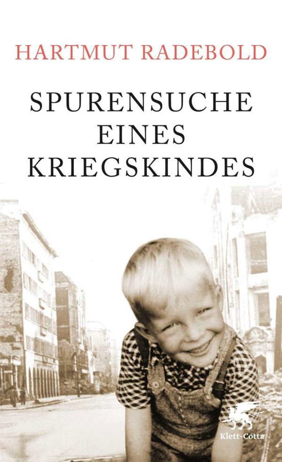 Cover for Radebold · Spurensuche eines Kriegskindes (Book)