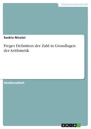 Cover for Nicolai · Freges Definition der Zahl in G (Book) [German edition] (2009)