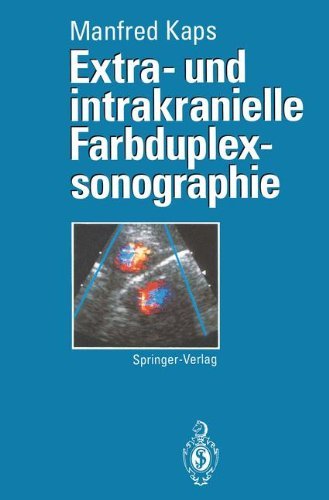 Cover for M Kaps · Extra- Und Intrakranielle Farbduplexsonographie (Paperback Book) [Softcover Reprint of the Original 1st 1994 edition] (2012)