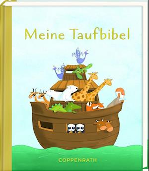 Cover for Karine-Marie Amoit · Geschenkbuch - Meine Taufbibel (Hardcover Book) (2020)