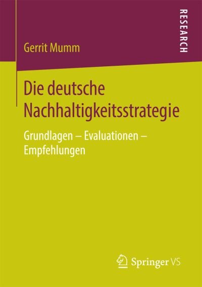 Cover for Mumm · Die deutsche Nachhaltigkeitsstrate (Bog) (2016)