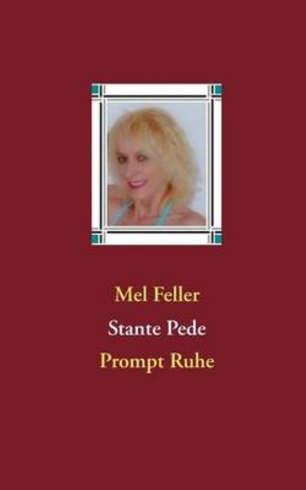 Cover for Mel Feller · Stante Pede (Paperback Book) [German edition] (2013)