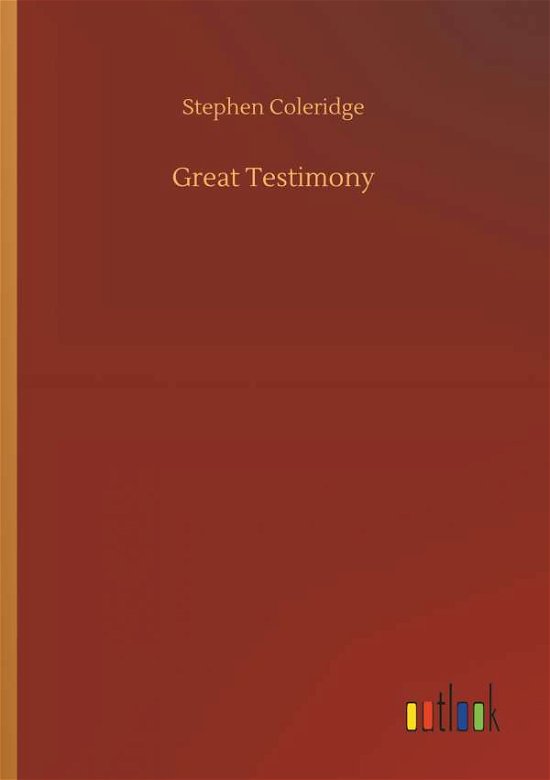Cover for Coleridge · Great Testimony (Book) (2018)