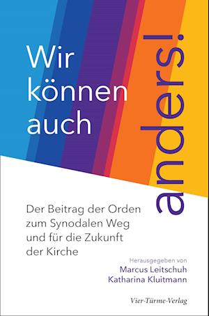 Cover for Marcus Leitschuh · Wir können auch anders! (Book) (2022)