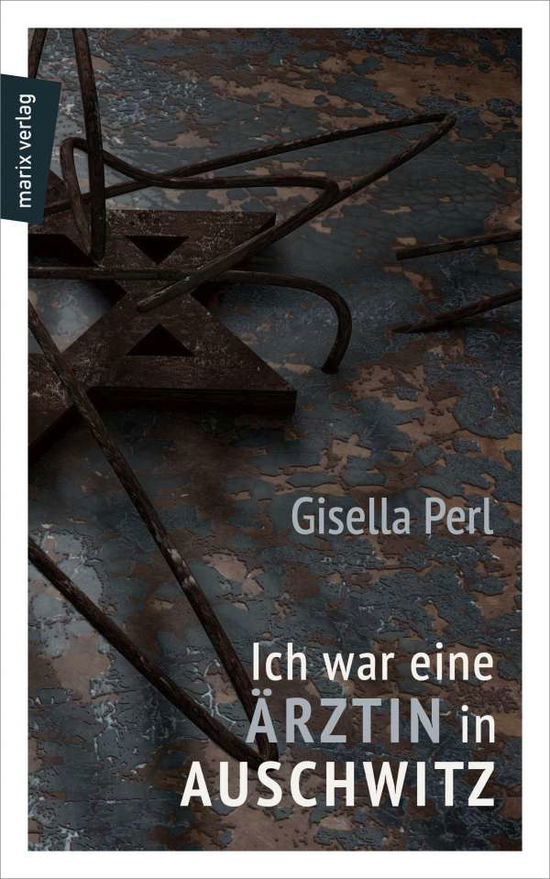 Cover for Perl · Ich war eine Ärztin in Auschwitz (Book)