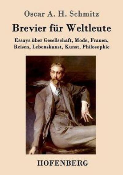 Cover for Schmitz · Brevier für Weltleute (Bog) (2017)