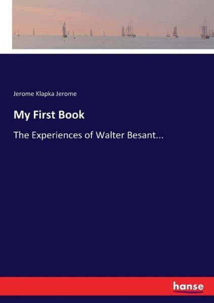 My First Book - Jerome - Libros -  - 9783744763547 - 28 de mayo de 2017