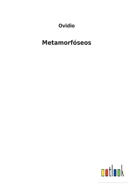 Cover for Ovidio · Metamorfoseos (Taschenbuch) (2022)