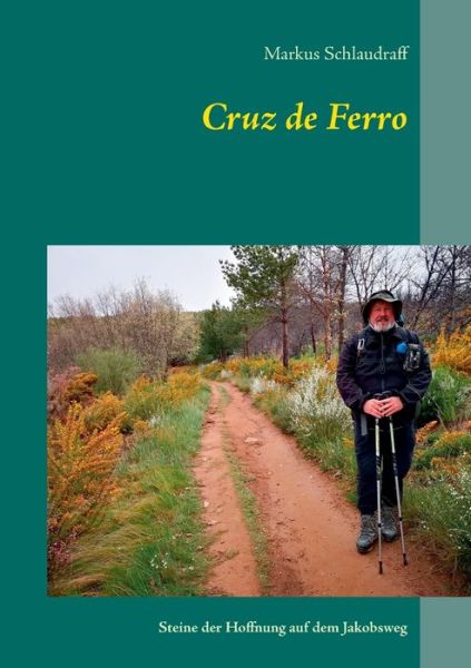 Cover for Schlaudraff · Cruz de Ferro (Book) (2020)