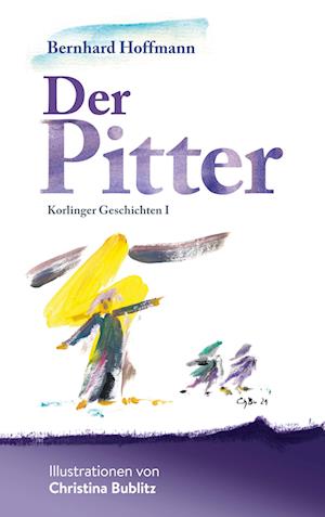 Cover for Bernhard Hoffmann · Der Pitter (Paperback Book) (2022)